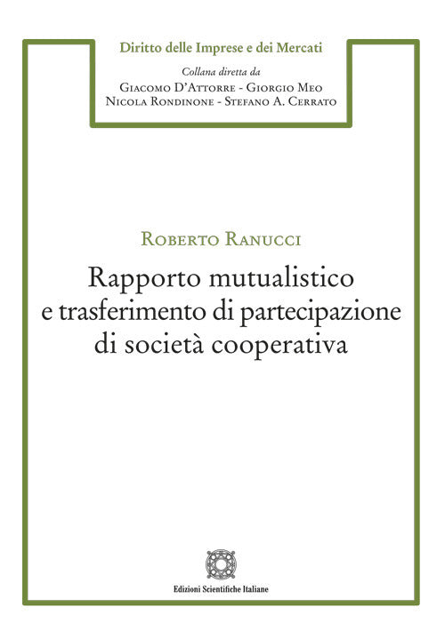 Rapporto mutualistico e trasferimento di partecipazione di societ cooperativa