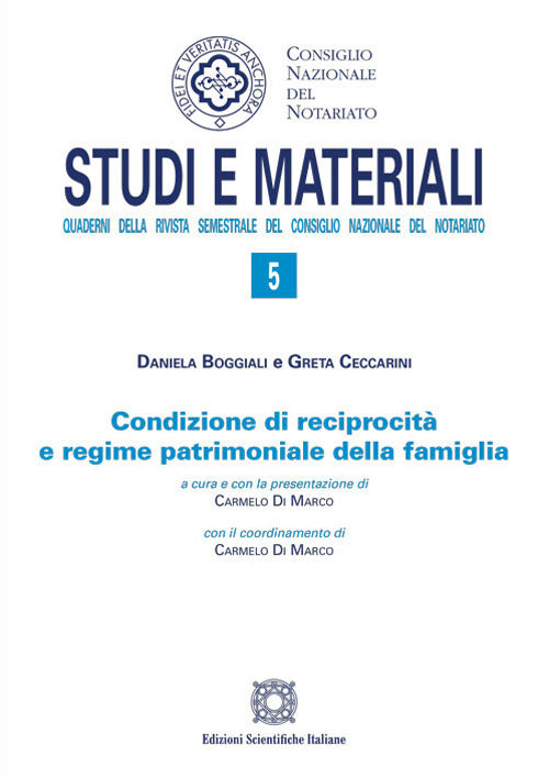 Condizione di reciprocit e regime patrimoniale della famiglia