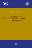 La tassazione delle nuove forme di ricchezza nel gaming
