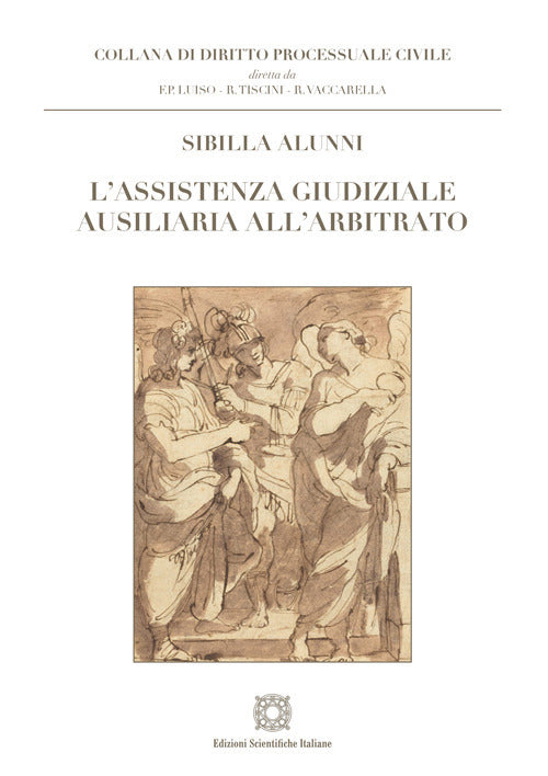 L'assistenza giudiziale ausiliaria all'arbitrato