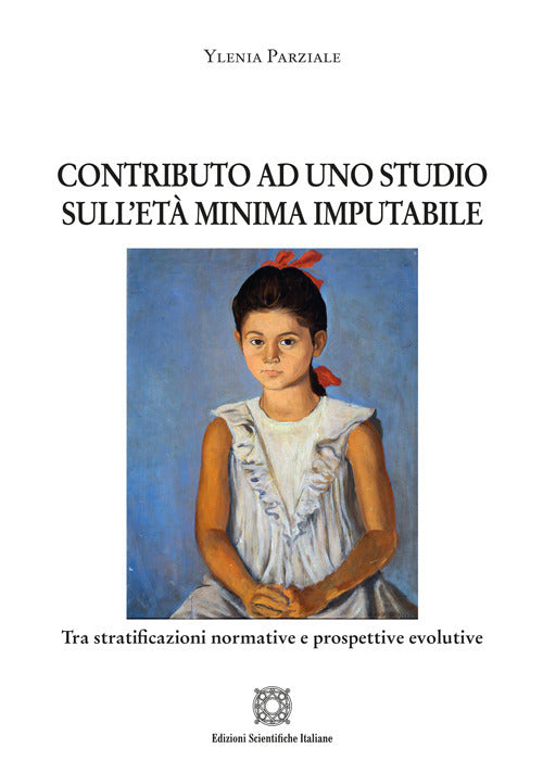 Contributo ad uno studio sull'et minima imputabile