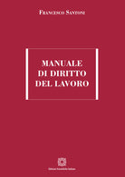 Manuale di diritto del lavoro