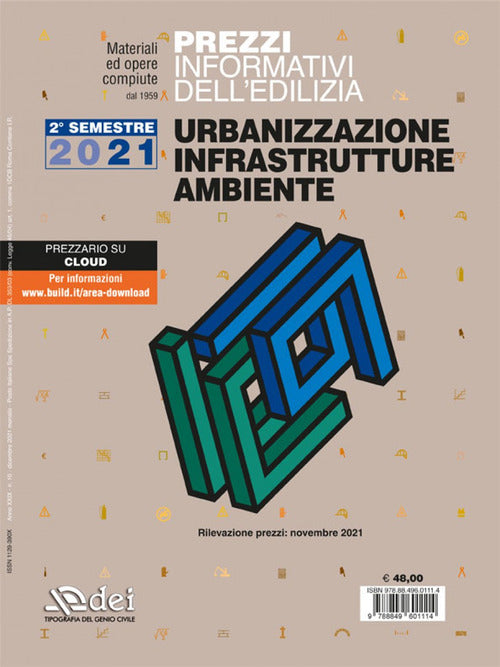 Prezzi informativi dell'edilizia. Urbanizzazione infrastrutture ambiente. Novembre 2021
