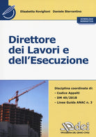 Direttore dei lavori e dell'esecuzione