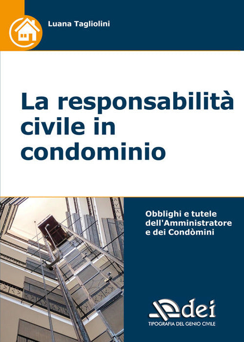 La responsabilit civile in condominio