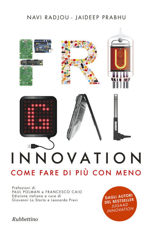 Frugal innovation. Come fare di più con meno