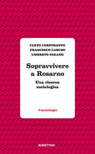 Sopravvivere a Rosarno. Una ricerca sociologica