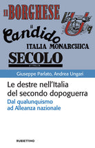 Le destre nellItalia del secondo dopoguerra. Dal qualunquismo ad Alleanza nazionale