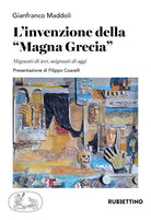 L'invenzione della Magna Grecia