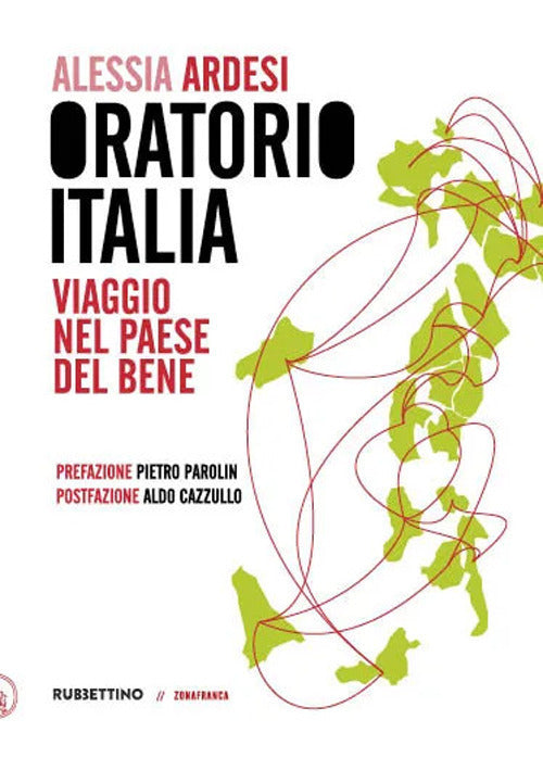 Oratorio Italia. Viaggio nel paese del bene