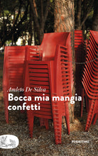 Bocca mia mangia confetti
