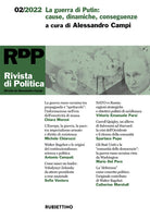 Rivista di politica. Vol. 2: La guerra di Putin: cause, dinamiche, conseguenze