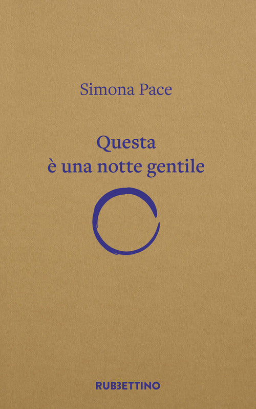 Questa è una notte gentile