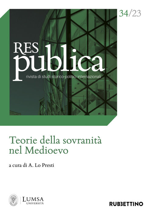 Res publica. Vol. 34: Teorie della sovranit nel Medioevo