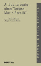 Atti della ventesima Lezione Mario Arcelli