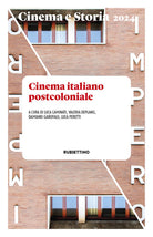 Cinema e storia. Vol. 1: Cinema italiano postcoloniale