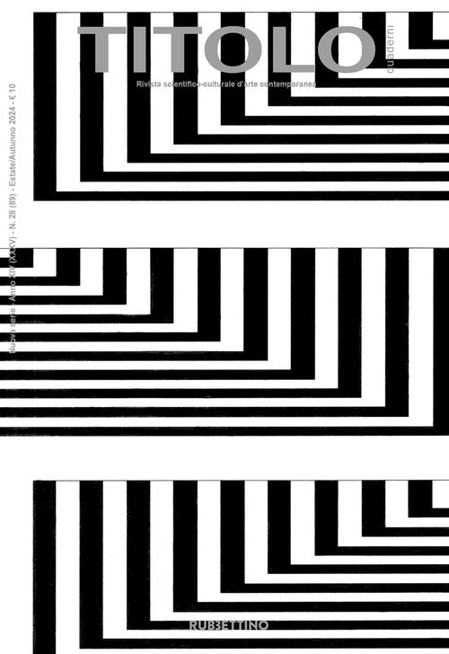 Titolo. Rivista scientifica e culturale d'arte contemporanea. Vol. 28