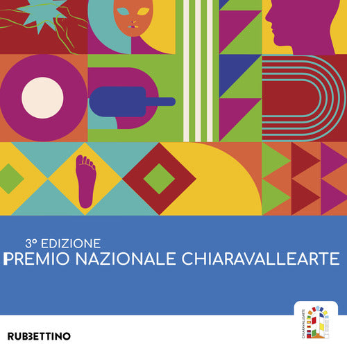 Premio Nazionale Chiaravalle Arte. 3 edizione