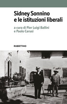 Sidney Sonnino e le istituzioni liberali