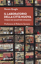 Il laboratorio della citt nuova. Foqus nei Quartieri Spagnoli