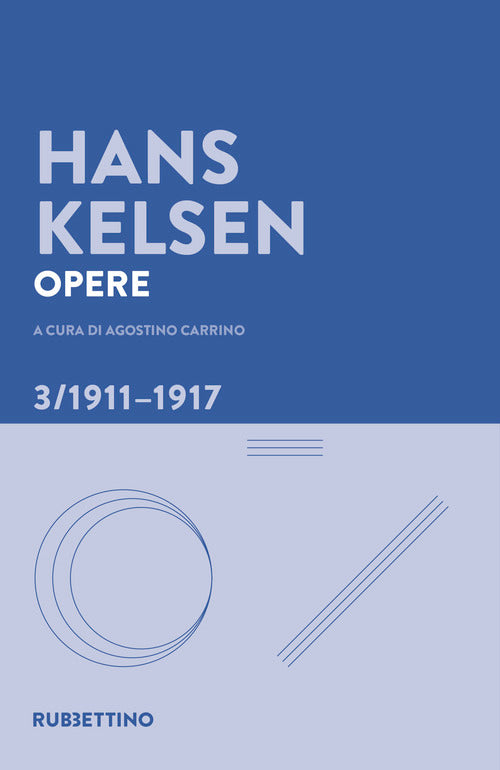 Opere. Vol. 3: 1911-1917