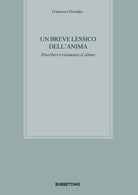 Un breve lessico dell'anima. Riverberi e risonanze d'alture