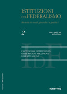 Istituzioni del federalismo. Rivista di studi giuridici e politici. Vol. 2: L' autonomia differenziata delle regioni alla prova dell'attuazione