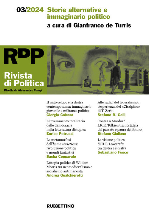 Rivista di politica. Vol. 3: Storie alternative e immaginario politico