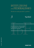 Istituzioni del federalismo. Rivista di studi giuridici e politici. Vol. 3: Insufficienza finanziaria e situazioni di criticit degli enti locali