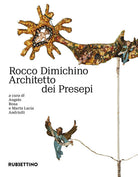 Rocco Dimichino architetto dei presepi