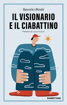 Il visionario e il ciabattino