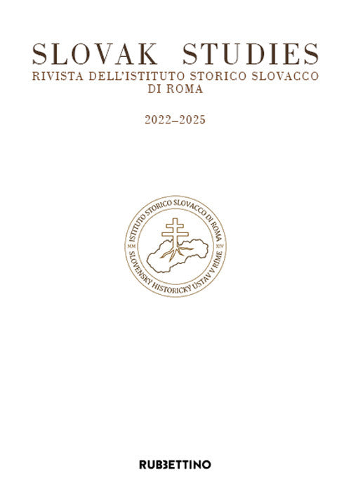Slovak studies. Rivista dell'Istituto Storico Slovacco di Roma. 2022-2025