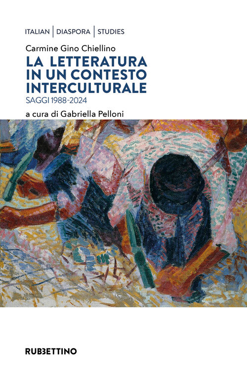 La letteratura in un contesto interculturale. Saggi 1988-2024