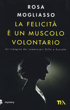 La felicit un muscolo volontario