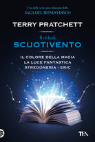 Il ciclo di scuotivento: Il colore della magia-La luce fantastica-Stregoneria-Eric