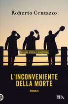 L'inconveniente della morte. Squadra speciale minestrina