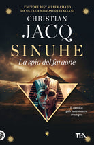 Sinuhe. La spia del faraone