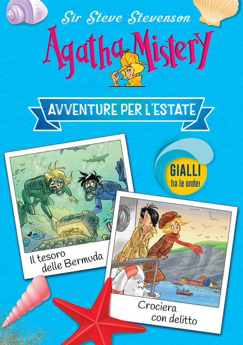 Avventure per l’estate. Agatha Mistery: Il tesoro delle Bermuda-Crociera con delitto