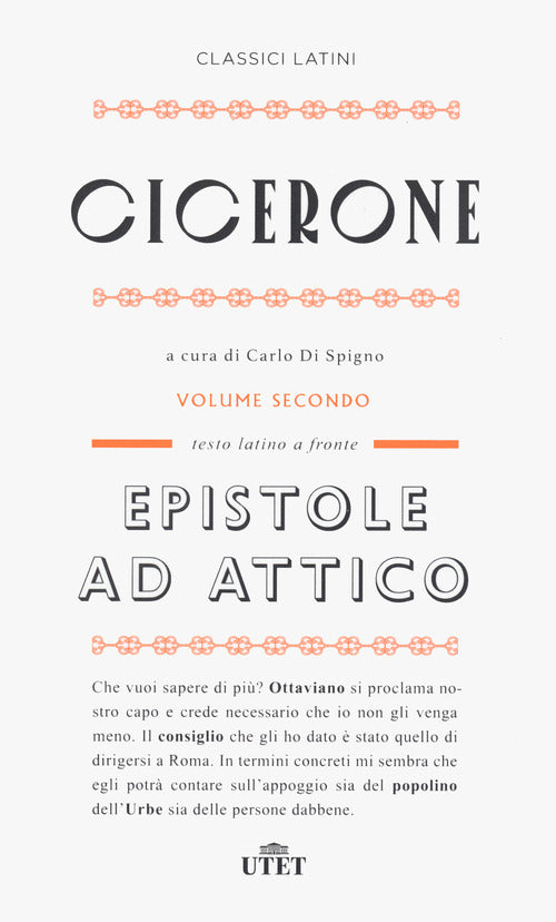 Epistole ad Attico. Testo latino a fronte. Vol. 2