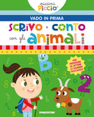 Scrivo e conto con gli animali. Piccini picci. Vado in prima