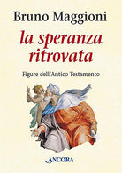 Speranza ritrovata
