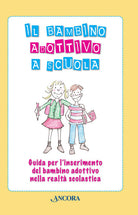 Il bambino adottivo a scuola