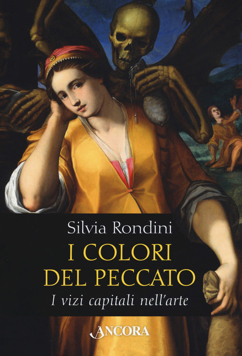 I colori del peccato. I vizi capitali nell'arte