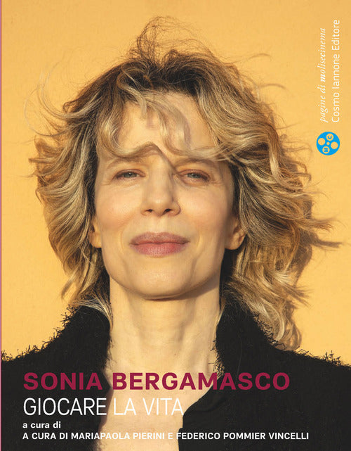Sonia Bergamasco. Giocare la vita