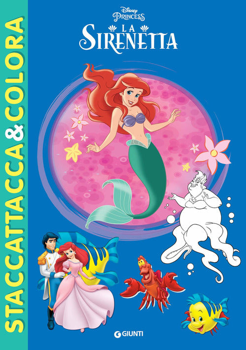 La Sirenetta. Staccattacca e colora. Con adesivi