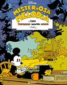 Una melodia misteriosa. O come Topolino incontra Minni