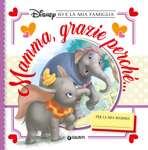 Mamma, grazie perché... Io e la mia famiglia