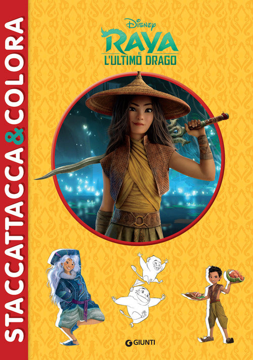 Raya e l'ultimo drago. Staccattacca & colora. Con adesivi