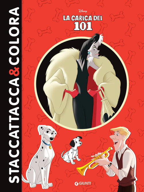 La carica dei 101. Staccattacca & colora. Con adesivi