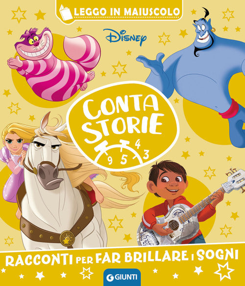Eroi ed eroine Disney. Racconti per far brillare i sogni. Contastorie